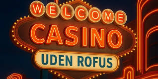 Oplev Spændingen ved Casino Uden om Rufus